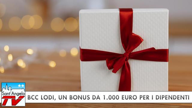 BCC Lodi, un Bonus da 1.000 Euro per i Dipendenti
